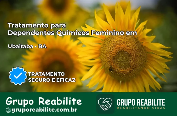 Tratamento para Dependentes Químicos Feminino em Ubaitaba – BA