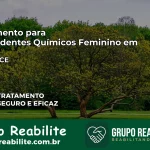 Tratamento para Dependentes Químicos Feminino em Umari – CE