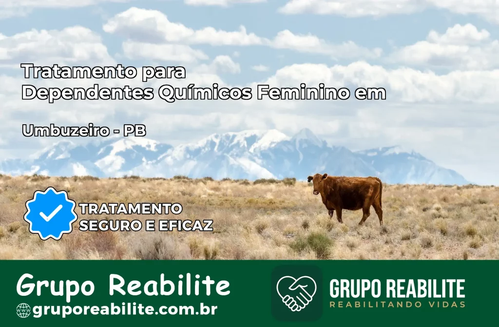 Tratamento para Dependentes Químicos Feminino em Umbuzeiro – PB