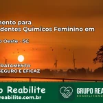 Tratamento para Dependentes Químicos Feminino em União do Oeste – SC