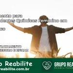 Tratamento para Dependentes Químicos Feminino em Urutaí – GO