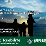 Tratamento para Dependentes Químicos Feminino em Valença – RJ