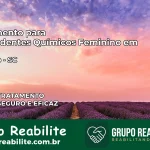 Tratamento para Dependentes Químicos Feminino em Vargeão – SC