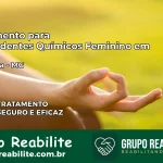 Tratamento para Dependentes Químicos Feminino em Varginha – MG