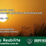 Tratamento para Dependentes Químicos Feminino em Verdejante – PE