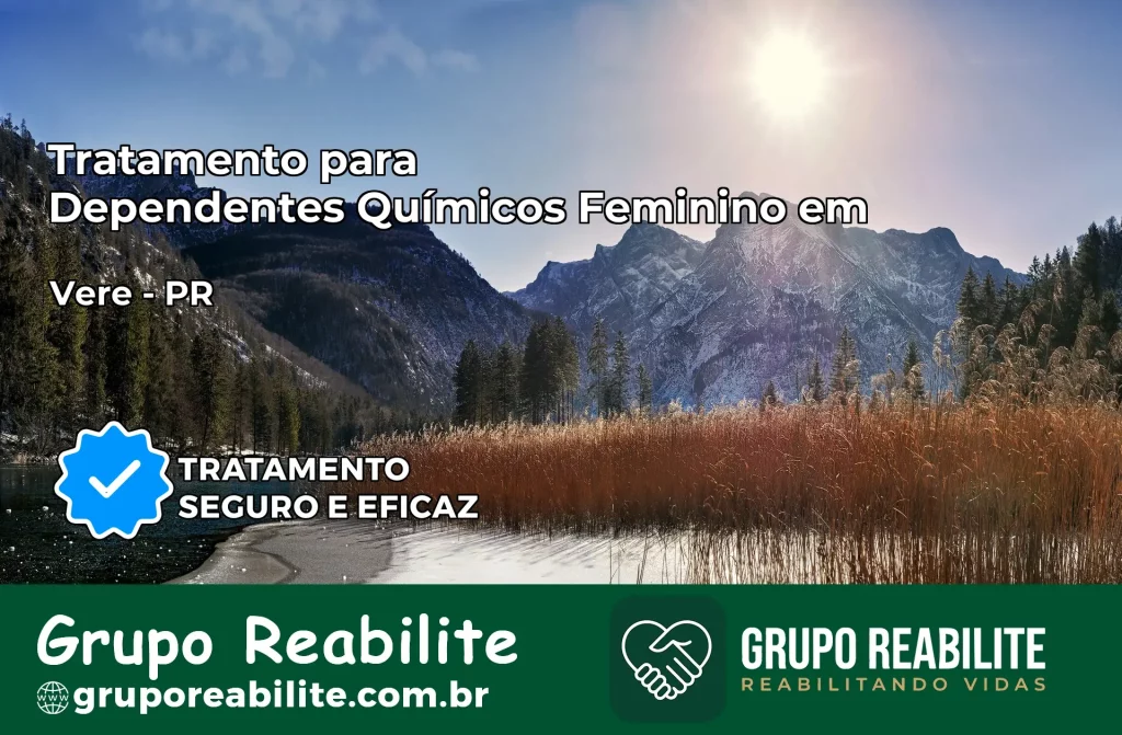 Tratamento para Dependentes Químicos Feminino em União da Vitória – PR