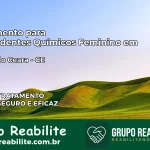 Tratamento para Dependentes Químicos Feminino em Viçosa do Ceará – CE