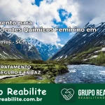 Tratamento para Dependentes Químicos Feminino em Vidal Ramos – SC