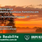 Tratamento para Dependentes Químicos Feminino em Vila Bela da Santíssima Trindade – MT