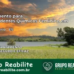 Tratamento para Dependentes Químicos Feminino em Vila Valério – ES