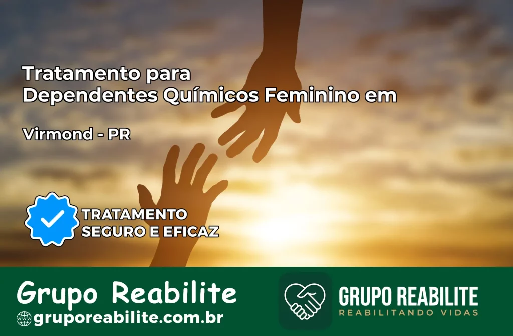 Tratamento para Dependentes Químicos Feminino em Uraí – PR