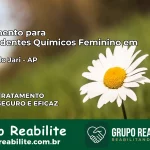 Tratamento para Dependentes Químicos Feminino em Vitória do Jari – AP
