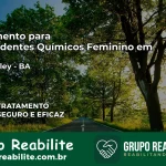 Tratamento para Dependentes Químicos Feminino em Wanderley – BA