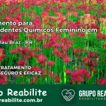 Tratamento para Dependentes Químicos Feminino em Vera Cruz do Oeste – PR