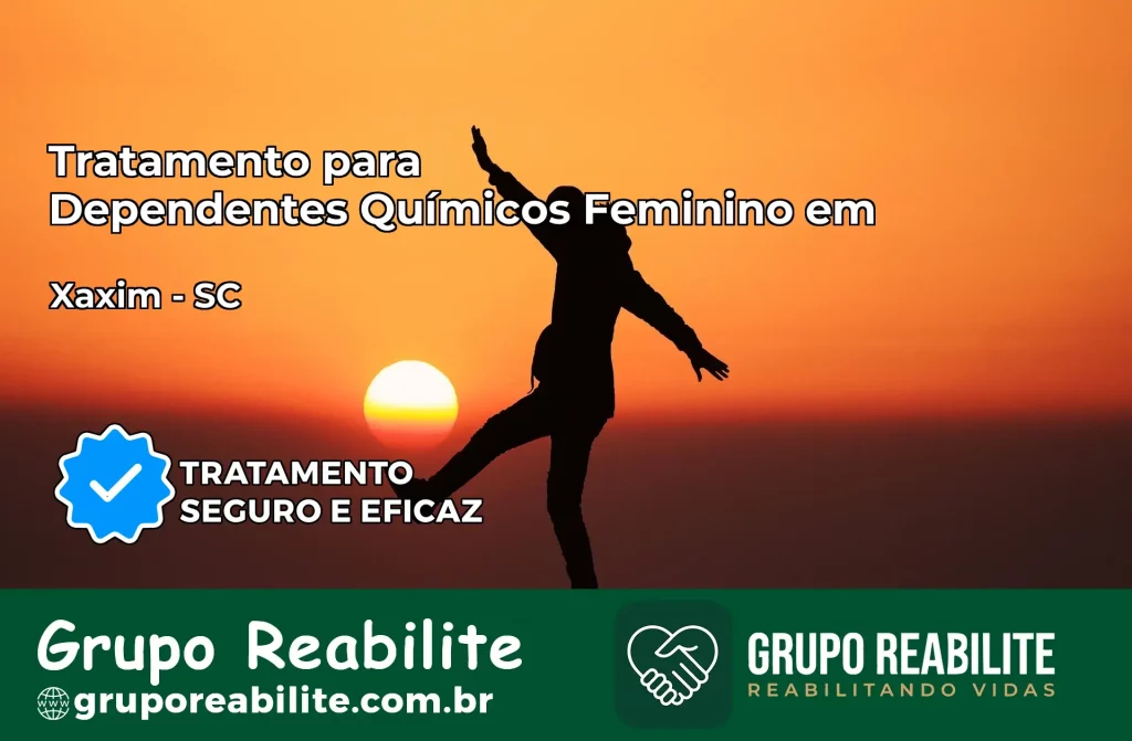 Tratamento para Dependentes Químicos Feminino em Xaxim – SC