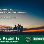 Tratamento Vício em Jogos Online em Água Azul do Norte | Tigrinho, Aviator, Slots