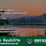 Tratamento Vício em Jogos Online em Aimorés | Tigrinho, Aviator, Slots
