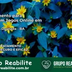 Tratamento Vício em Jogos Online em América Dourada | Tigrinho, Aviator, Slots