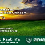 Tratamento Vício em Jogos Online em Amparo | Tigrinho, Aviator, Slots