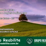 Tratamento Vício em Jogos Online em Arroio dos Ratos | Tigrinho, Aviator, Slots