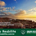 Tratamento Vício em Jogos Online em Babaçulândia | Tigrinho, Aviator, Slots