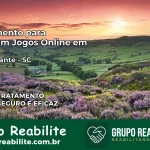 Tratamento Vício em Jogos Online em Bandeirante | Tigrinho, Aviator, Slots
