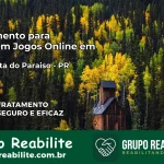 Tratamento Vício em Jogos Online em Bela Vista do Paraíso | Tigrinho, Aviator, Slots