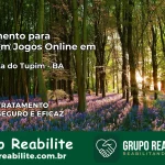 Tratamento Vício em Jogos Online em Boa Vista do Tupim | Tigrinho, Aviator, Slots