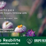 Tratamento Vício em Jogos Online em Bom Jesus da Lapa | Tigrinho, Aviator, Slots