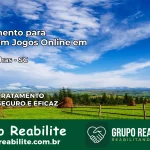 Tratamento Vício em Jogos Online em Bombinhas | Tigrinho, Aviator, Slots