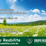 Tratamento Vício em Jogos Online em Cabeceiras do Piauí | Tigrinho, Aviator, Slots