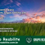 Tratamento Vício em Jogos Online em Caetés | Tigrinho, Aviator, Slots