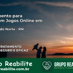 Tratamento Vício em Jogos Online em Caiçara do Norte | Tigrinho, Aviator, Slots