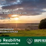 Tratamento Vício em Jogos Online em Campo Maior | Tigrinho, Aviator, Slots