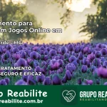 Tratamento Vício em Jogos Online em Cana Verde | Tigrinho, Aviator, Slots