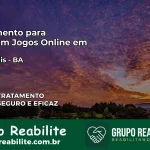 Tratamento Vício em Jogos Online em Canápolis | Tigrinho, Aviator, Slots