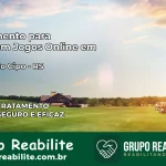 Tratamento Vício em Jogos Online em Capão do Cipó | Tigrinho, Aviator, Slots