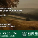 Tratamento Vício em Jogos Online em Carapebus | Tigrinho, Aviator, Slots