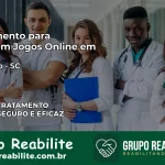 Tratamento Vício em Jogos Online em Chapecó | Tigrinho, Aviator, Slots