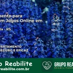 Tratamento Vício em Jogos Online em Chiapetta | Tigrinho, Aviator, Slots