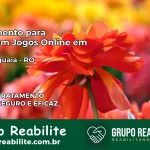 Tratamento Vício em Jogos Online em Chupinguaia | Tigrinho, Aviator, Slots