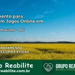 Tratamento Vício em Jogos Online em Cônego Marinho | Tigrinho, Aviator, Slots