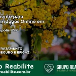 Tratamento Vício em Jogos Online em Cordeirópolis | Tigrinho, Aviator, Slots
