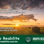 Tratamento Vício em Jogos Online em Córrego Fundo | Tigrinho, Aviator, Slots