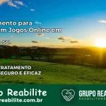 Tratamento Vício em Jogos Online em Corupá | Tigrinho, Aviator, Slots