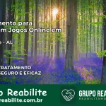 Tratamento Vício em Jogos Online em Coruripe | Tigrinho, Aviator, Slots