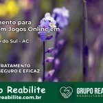 Tratamento Vício em Jogos Online em Cruzeiro do Sul | Tigrinho, Aviator, Slots