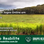 Tratamento Vício em Jogos Online em Cuité | Tigrinho, Aviator, Slots