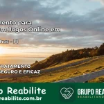 Tratamento Vício em Jogos Online em Curralinhos | Tigrinho, Aviator, Slots