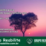 Tratamento Vício em Jogos Online em Dom Pedro | Tigrinho, Aviator, Slots